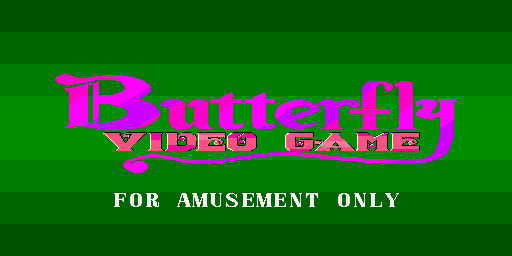 Butterfly Video Game (ver.U350C) Title Screen